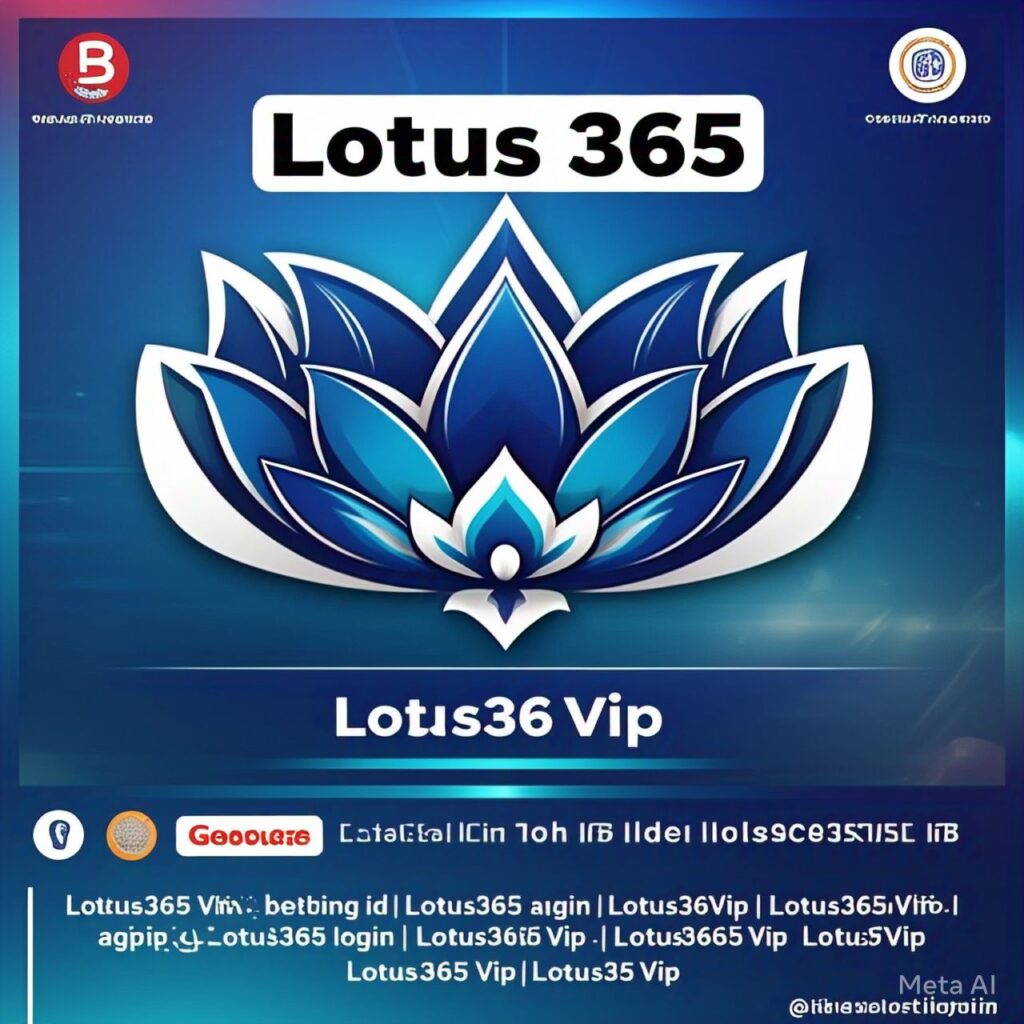 Lotus365Vip | Lotus365vip | Lotus365 Vip | Lotus 365 Vip