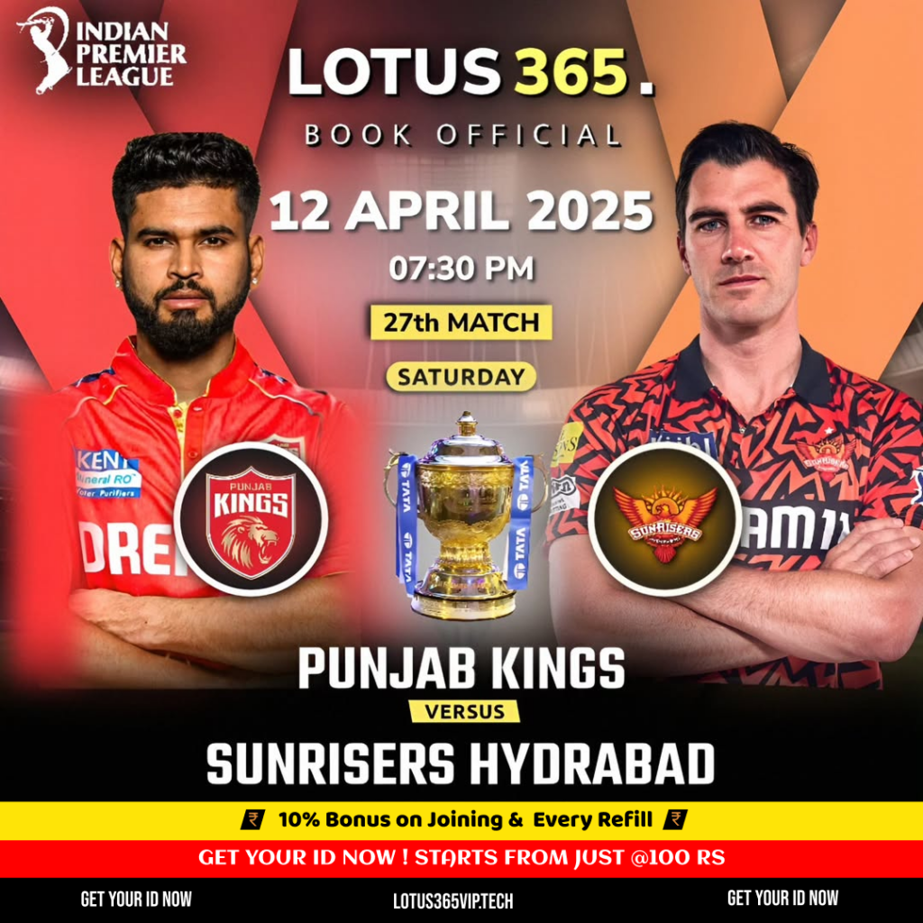 Sunrisers Hyderabad vs Punjab Kings IPL 2025 | Lotus365 vip