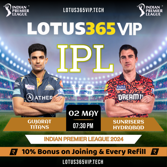 IPL 2025 GT vs SRH 51st Match Prediction & Expert Insights | Lotus365 vip | Lotus 365 | lotus book io