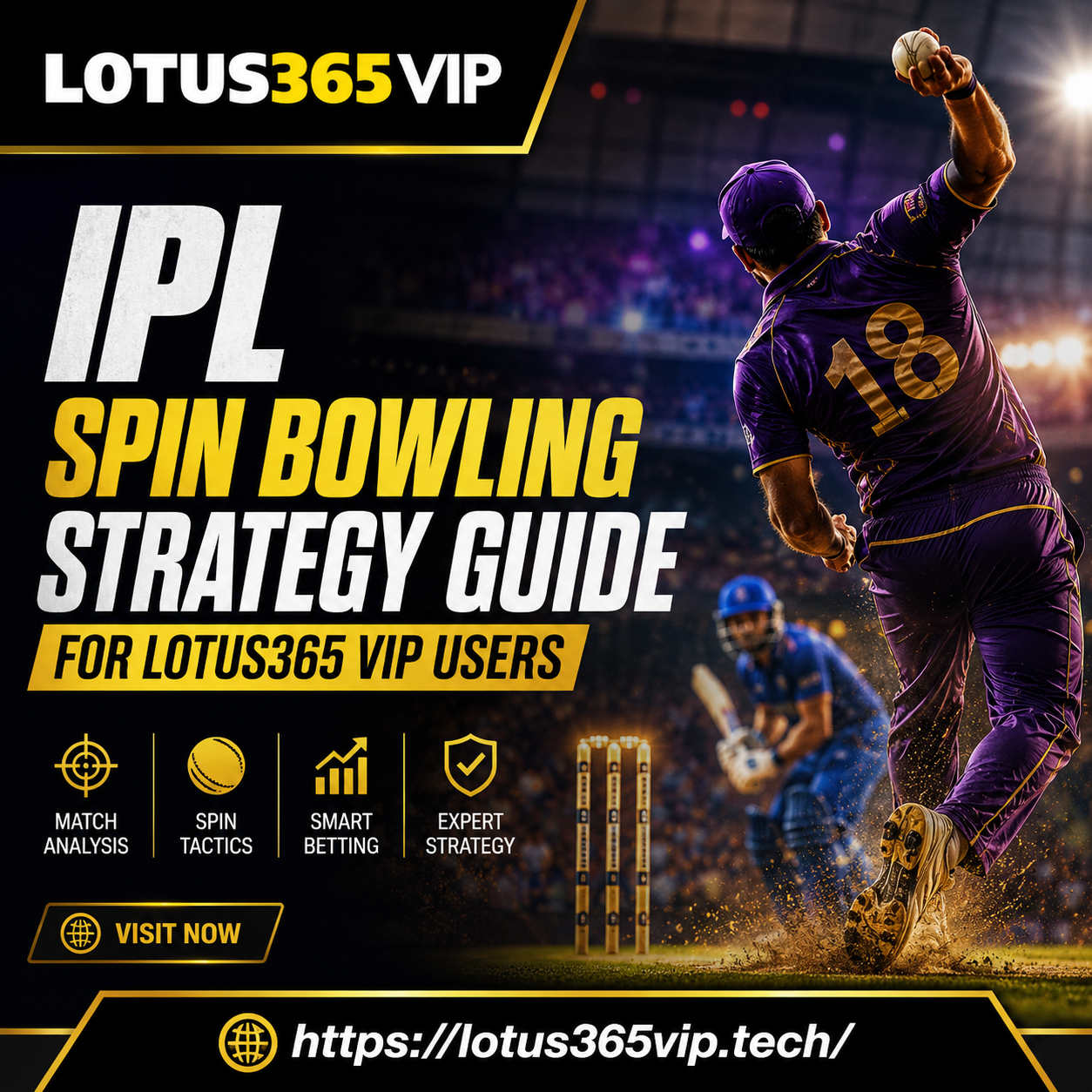 IPL Spin Bowling Strategy Guide for Lotus365 VIP Users