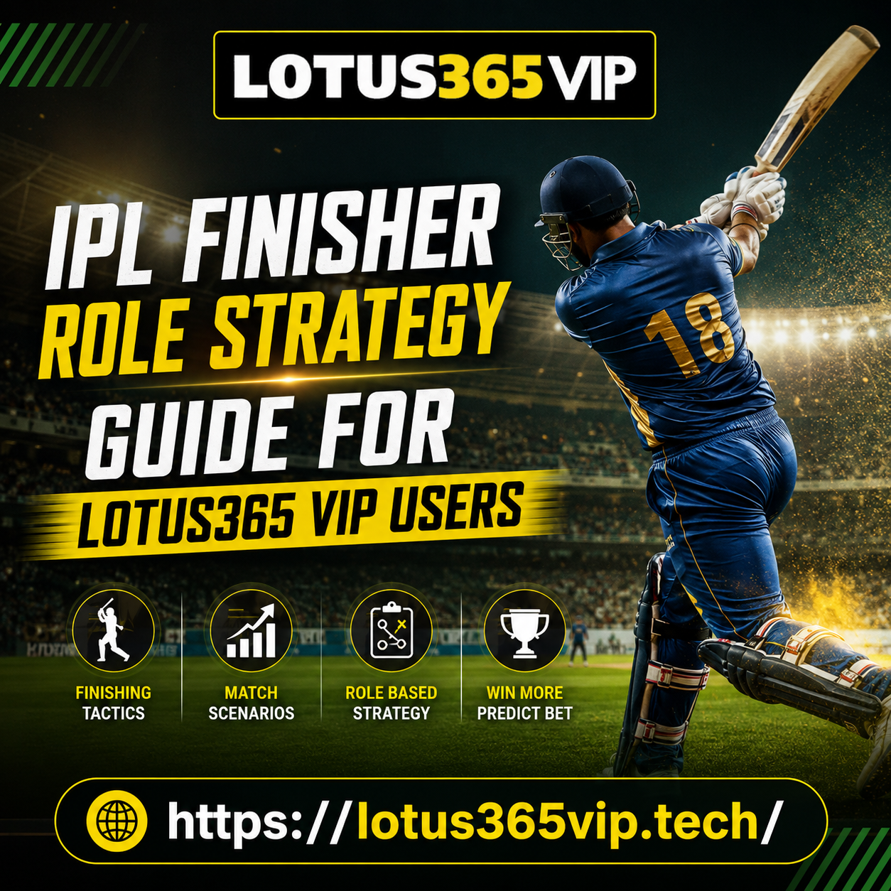 IPL Finisher Role Strategy Guide for Lotus365 VIP Users